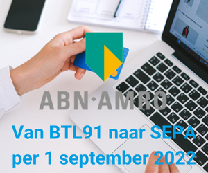ABN AMRO stopt met de ondersteuning van BTL91 en BSI VDB